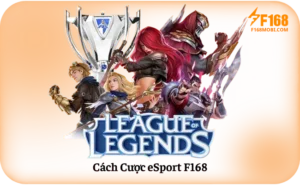 Cách Cược eSport F168