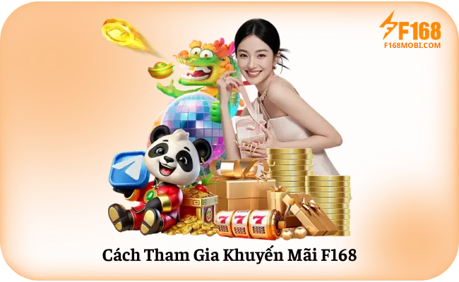 Cach Tham Gia Khuyen Mai F168 Cách Tham Gia Khuyến Mãi F168