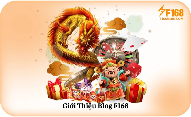 Giới Thiệu Blog F168
