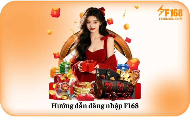 Huong dan dang nhap F168 Hướng dẫn đăng nhập F168 trên web và điện thoại