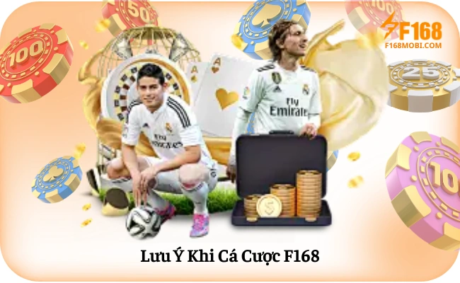 Luu Y Khi Ca Cuoc F168 Lưu Ý Khi Cá Cược F168