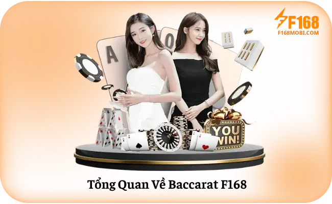 Tổng Quan Về Baccarat F168