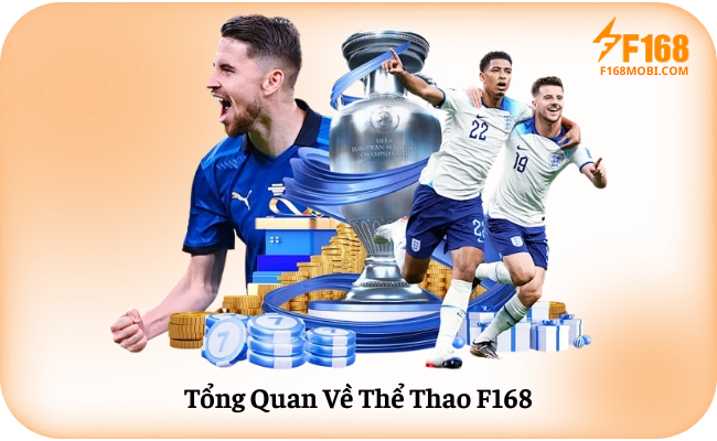 Tong Quan Ve The Thao F168 Tổng Quan Về Thể Thao F168